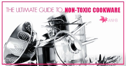 The Ultimate Guide to Non-Toxic Cookware