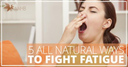 5 All Natural Ways to Fight Fatigue